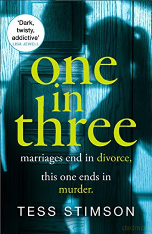 One in Three: the new addictive, suspense with a twist you have to read in summer 2020 - Tess Stimson [KSIĄŻKA]
