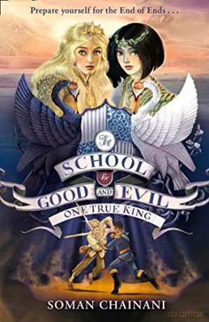 One True King: Book 6 (The School for Good and Evil) - Soman Chainani [KSIĄŻKA]