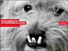 Herb Robertson NY Downtown Allstars: Real Abberation [2CD]