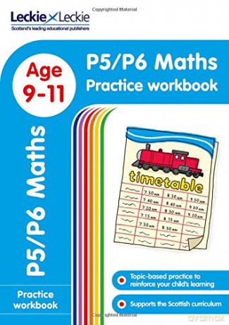 P5/P6 Maths Practice Workbook: Extra Practice for CfE Primary School English (Leckie Primary Success) - Leckie [KSIĄŻKA]