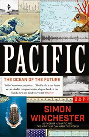 Pacific: The Ocean of the Future - Simon Winchester [KSIĄŻKA]