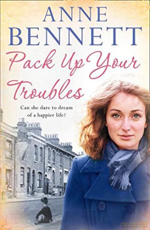 Pack Up Your Troubles - Anne Bennett [KSIĄŻKA]