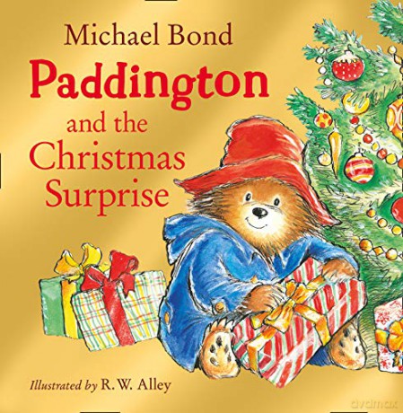 Paddington and the Christmas Surprise: A funny, festive picture book about Paddington - Michael Bond [KSIĄŻKA]
