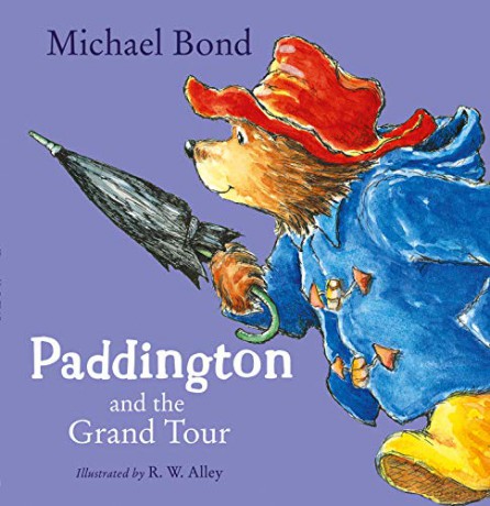 Paddington and the Grand Tour - Michael Bond [KSIĄŻKA]
