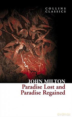 Paradise Lost and Paradise Regained (Collins Classics) - John Milton [KSIĄŻKA]