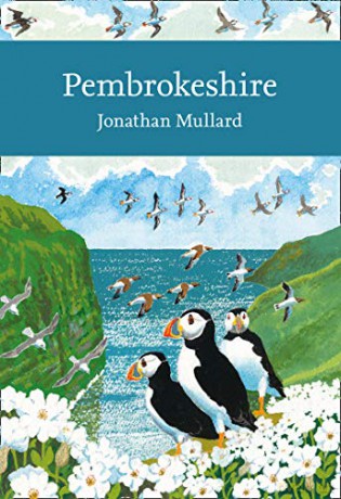 Pembrokeshire: Book 141 (Collins New Naturalist Library) - Jonathan Mullard [KSIĄŻKA]