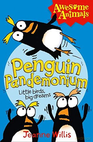 Penguin Pandemonium (Awesome Animals) - Jeanne Willis [KSIĄŻKA]