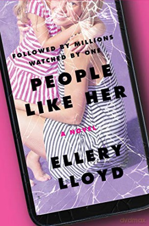 People Like Her: A Novel - Ellery Lloyd [KSIĄŻKA]