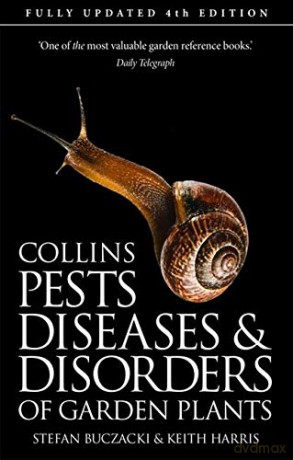 Pests, Diseases and Disorders of Garden Plants: 4th Edition - Stefan Buczacki [KSIĄŻKA]