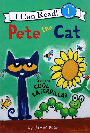 Pete the Cat and the Cool Caterpillar (I Can Read Level 1) - James Dean [KSIĄŻKA]