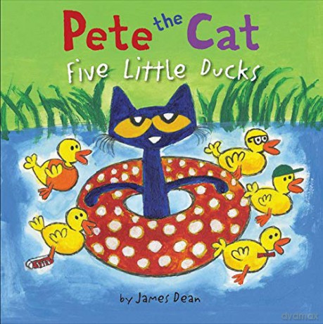 Pete the Cat: Five Little Ducks - James Dean [KSIĄŻKA]