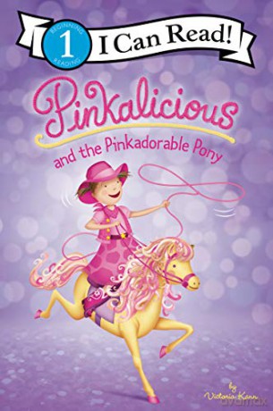 Pinkalicious and the Pinkadorable Pony (I Can Read Level 1) - Victoria Kann [KSIĄŻKA]