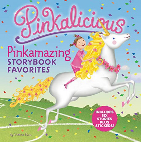 Pinkalicious: Pinkamazing Storybook Favorites: Includes 6 Stories Plus Stickers! - Victoria Kann [KSIĄŻKA]