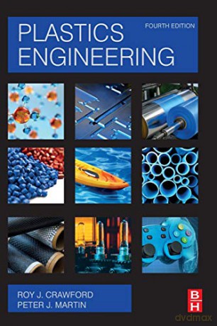 Plastics Engineering - R. J Crawford [KSIĄŻKA]