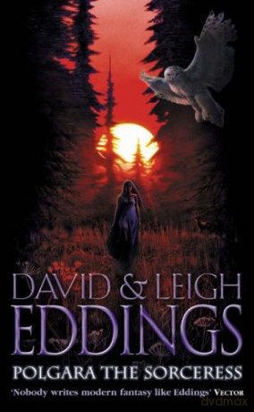 Polgara the Sorceress (Belgariad) - David Eddings [KSIĄŻKA]