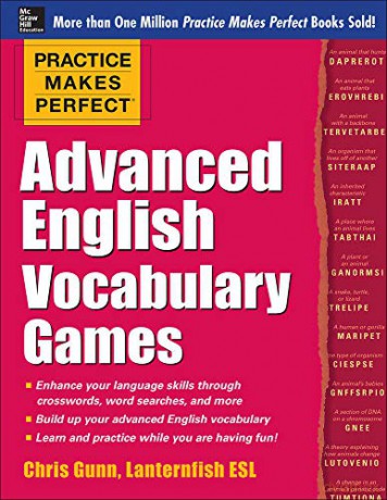 Practice Makes Perfect Advanced English Vocabulary Games (Practice Makes Perfect Series) - Chris Gunn [KSIĄŻKA]