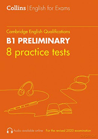 Practice Tests for B1 Preliminary: PET (Collins Cambridge English) - Peter Travis [KSIĄŻKA]