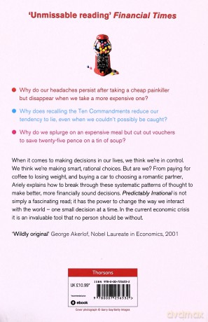 Predictably Irrational: The Hidden Forces That Shape Our Decisions - Dan Ariely [KSIĄŻKA]