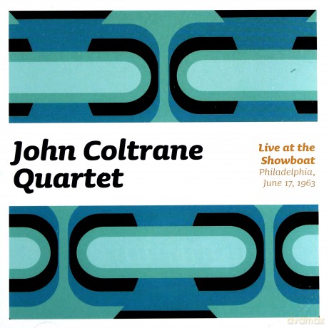 John Coltrane Quartet: Live at the Showboat, Philadelphia, June 17, 1963 [2CD]