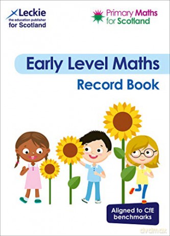 Primary Maths for Scotland Early Level Record Book: For Curriculum for Excellence Primary Maths - Craig Lowther [KSIĄŻKA]