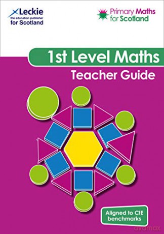 Primary Maths for Scotland First Level Teacher Guide: For Curriculum for Excellence Primary Maths - Craig Lowther [KSIĄŻKA]