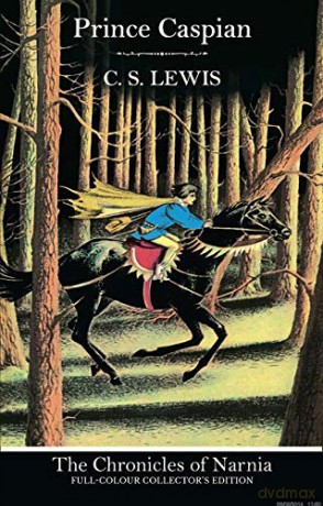 Prince Caspian: Book 4 (The Chronicles of Narnia) - C. S. Lewis [KSIĄŻKA]