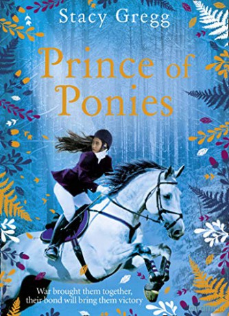 Prince of Ponies - Stacy Gregg [KSIĄŻKA]