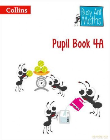 Pupil Book 4A (Busy Ant Maths European edition) - Peter Clarke [KSIĄŻKA]