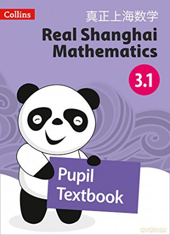 Pupil Textbook 3.1 (Real Shanghai Mathematics) - Huang Xingfeng [KSIĄŻKA]