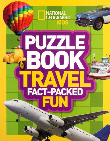 Puzzle Book Travel: Brain-tickling quizzes, sudokus, crosswords and wordsearches (National Geographic Kids) [KSIĄŻKA]