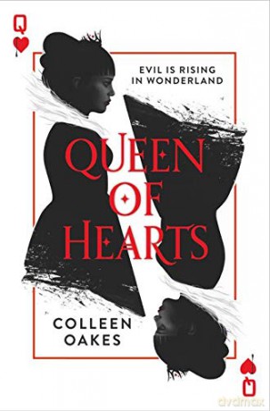 Queen of Hearts: Book 1 - Colleen Oakes [KSIĄŻKA]