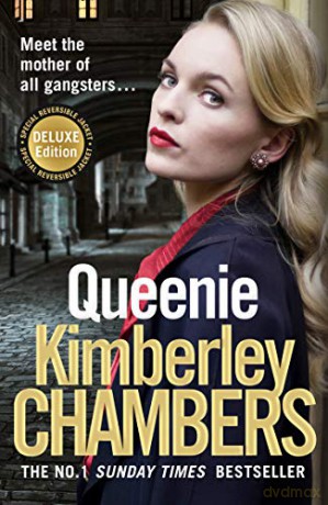 Queenie: The gripping, epic new historical crime novel for 2020 from the No 1 Sunday Times bestselling author - Kimberley Chambers [KSIĄŻKA]