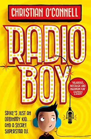Radio Boy (Radio Boy, Book 1) - Christian O'Connell [KSIĄŻKA]