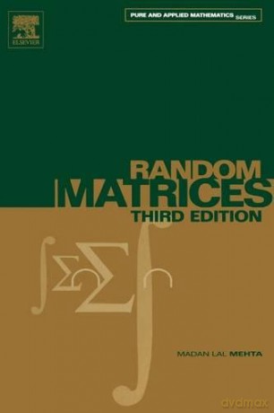 Random Matrices: Volume 142 (Pure and Applied Mathematics) - Madan Lal Mehta [KSIĄŻKA]