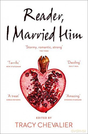 Reader, I Married Him - Tracy Chevalier [KSIĄŻKA]
