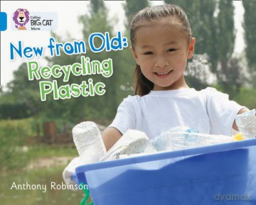 Recycling Plastic: Band 04/Blue (Collins Big Cat) - Anthony Robinson [KSIĄŻKA]