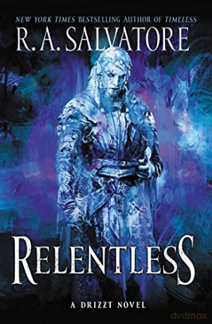 Relentless: A Drizzt Novel: 3 (Generations) - R. A. Salvatore [KSIĄŻKA]