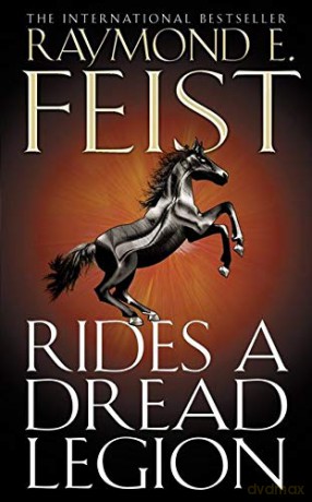 Rides a Dread Legion - Raymond E. Feist [KSIĄŻKA]