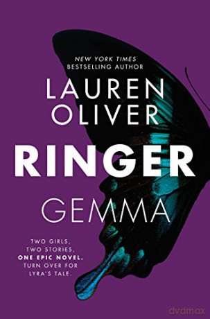 Ringer (Replica) - Lauren Oliver [KSIĄŻKA]