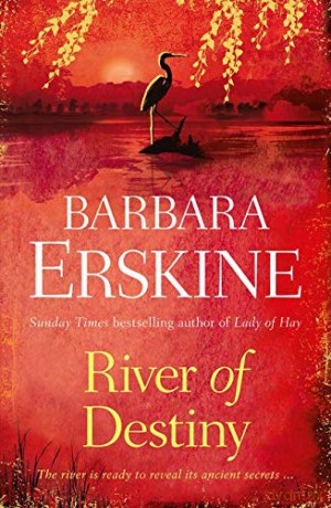 River of Destiny - Barbara Erskine [KSIĄŻKA]