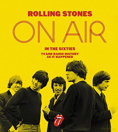 Rolling Stones on Air in the Sixties: TV and Radio History as It Happened - Richard Havers [KSIĄŻKA]