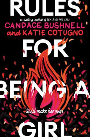 Rules for Being a Girl - Candace Bushnell [KSIĄŻKA]