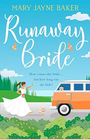 Runaway Bride: A laugh out loud funny and feel good romcom! - Mary Jayne Baker [KSIĄŻKA]