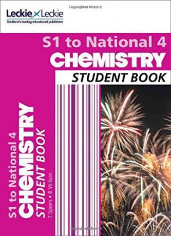 S1 to National 4 Chemistry: Comprehensive textbook for the CfE (Leckie Student Book) - Bob Wilson [KSIĄŻKA]