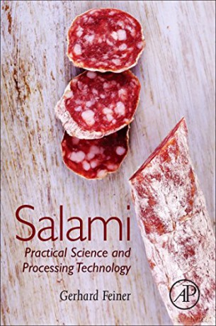 Salami: Practical Science and Processing Technology - Gerhard Feiner [KSIĄŻKA]