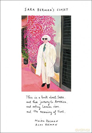 Sara Berman's Closet - Maira Kalman [KSIĄŻKA]