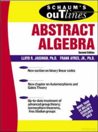 Schaum's Outline of Abstract Algebra (Schaum's Easy Outlines) - Lloyd Jaisingh [KSIĄŻKA]