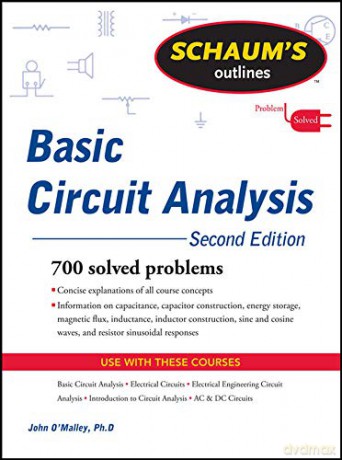 Schaum's Outline of Basic Circuit Analysis, Second Edition (Schaum's Outlines) - John Omalley [KSIĄŻKA]