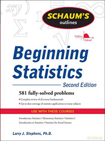 Schaum's Outline of Beginning Statistics, Second Edition (Schaum's Outline Series) - Larry Stephens [KSIĄŻKA]