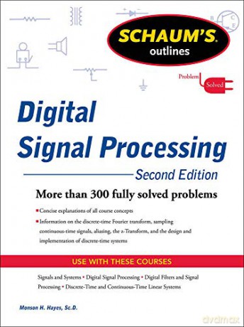 Schaums Outline of Digital Signal Processing, 2nd Edition (Schaum's Outlines) - Monson H. Hayes [KSIĄŻKA]